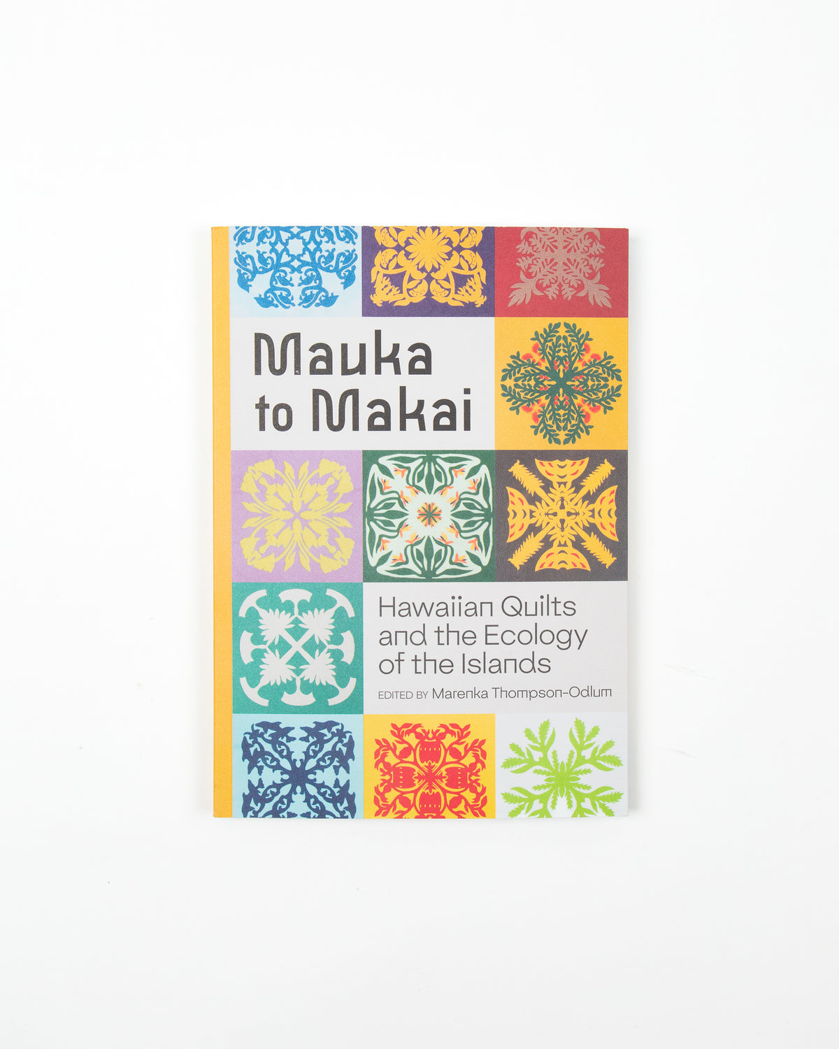 Mauka to Makai: Hawaiian Quilts and the Ecology of the Islands