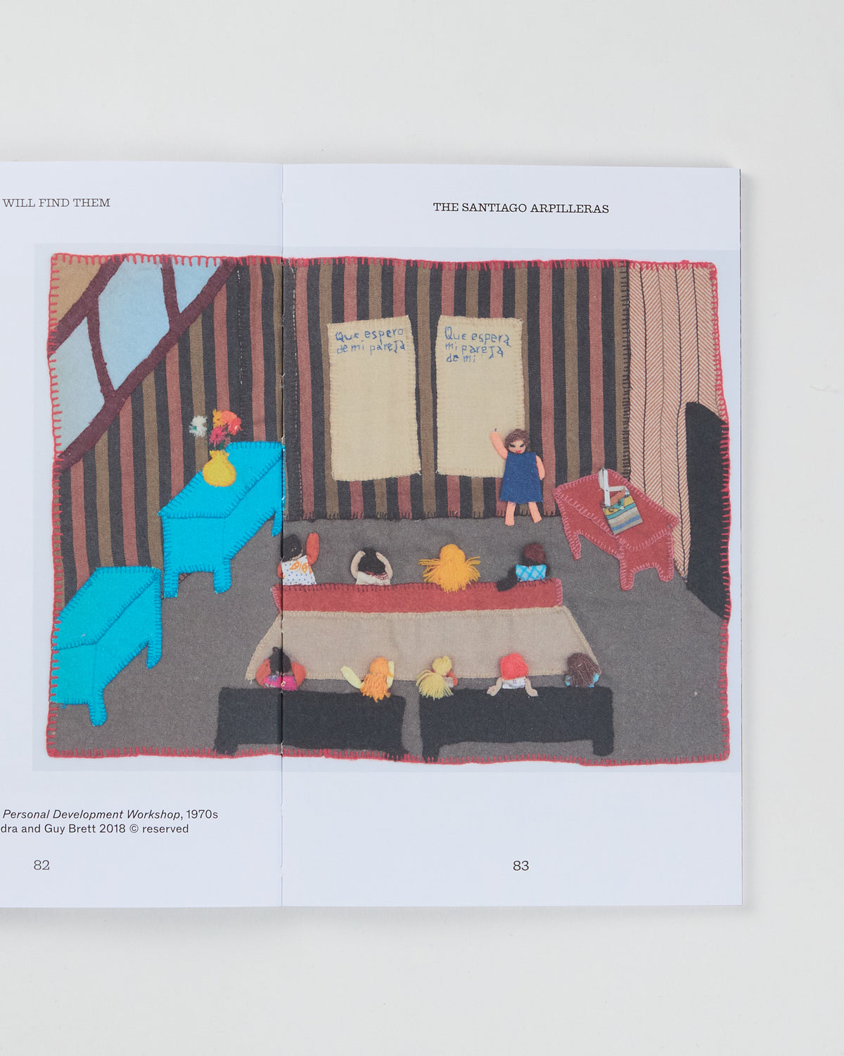 We Will Find Them: Arpilleras and the Political Art of Chile Under Pinochet by Jess White