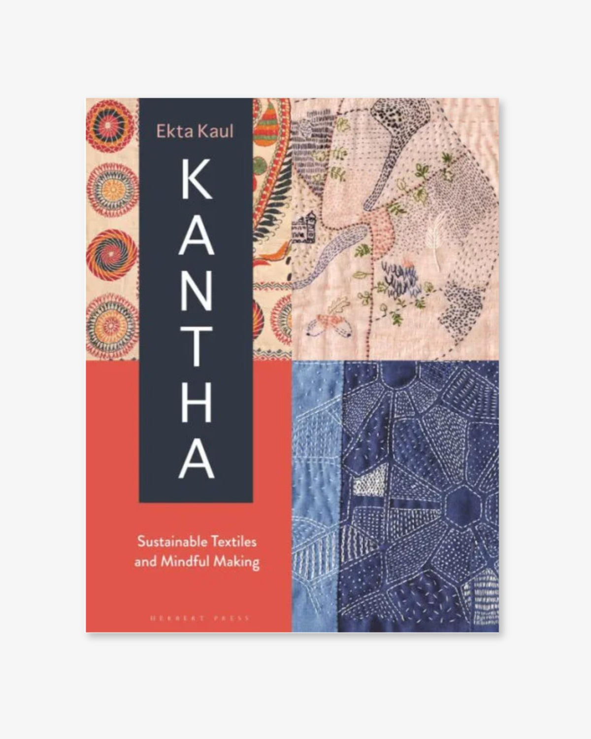 Kantha: Sustainable Textiles and Mindful Making