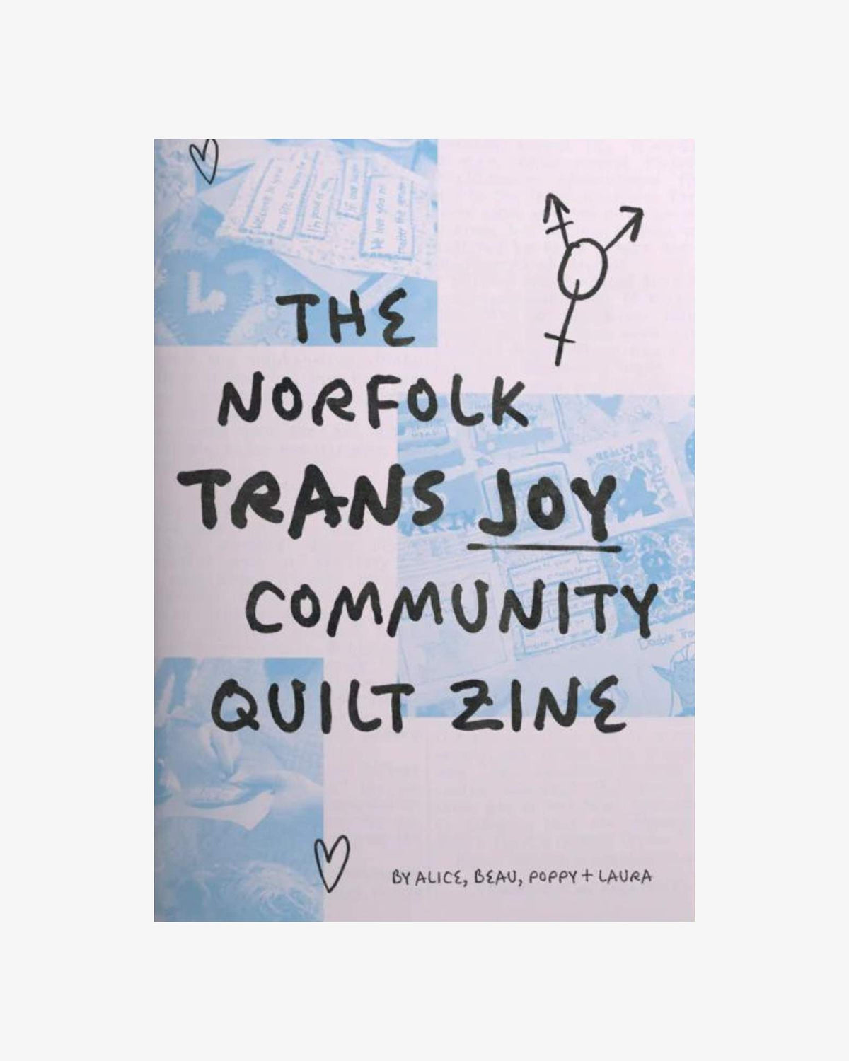 Norfolk Trans Joy Community Quilt Zine