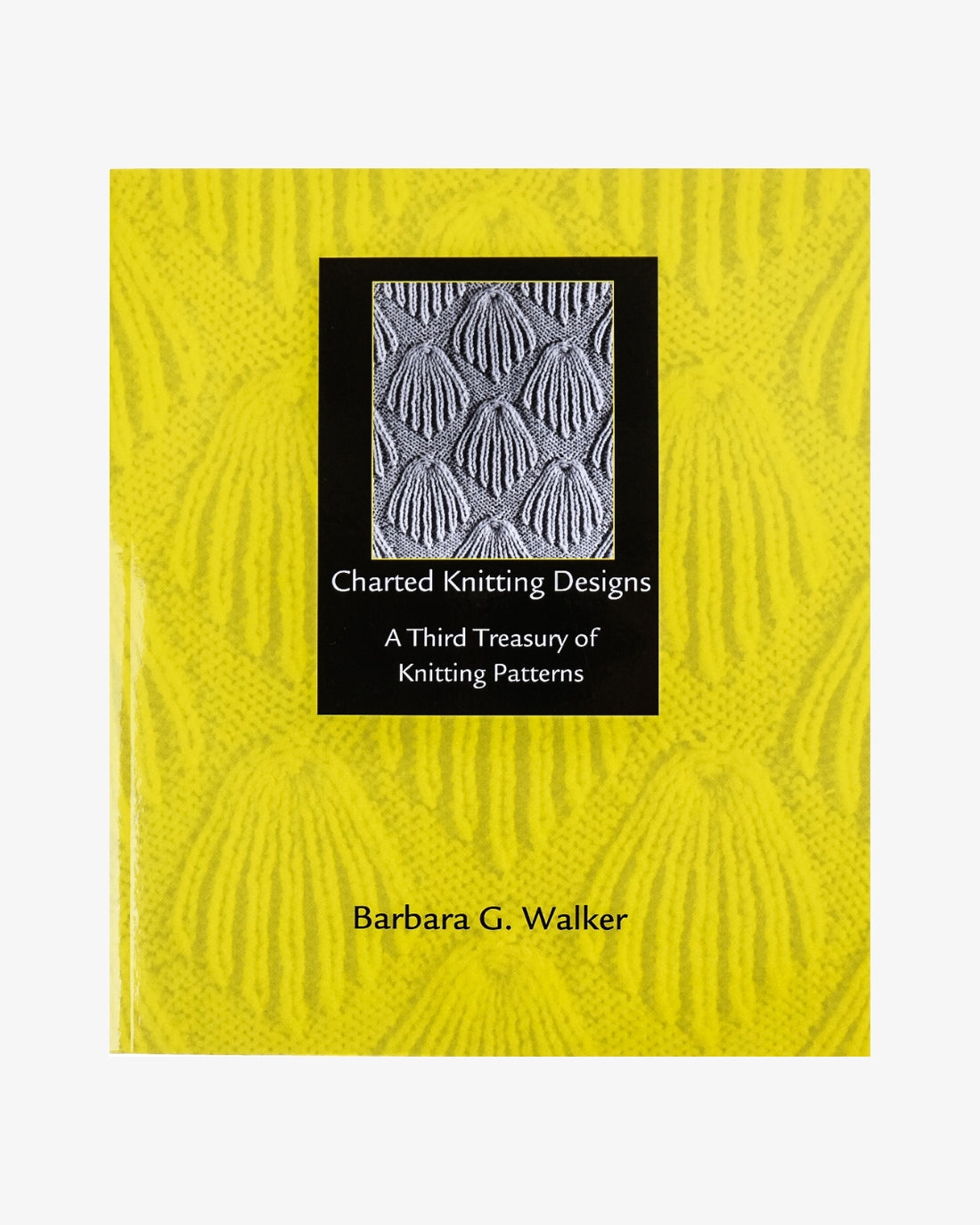 Charted Knitting Designs, a Third Treasury by Barbara G. Walker