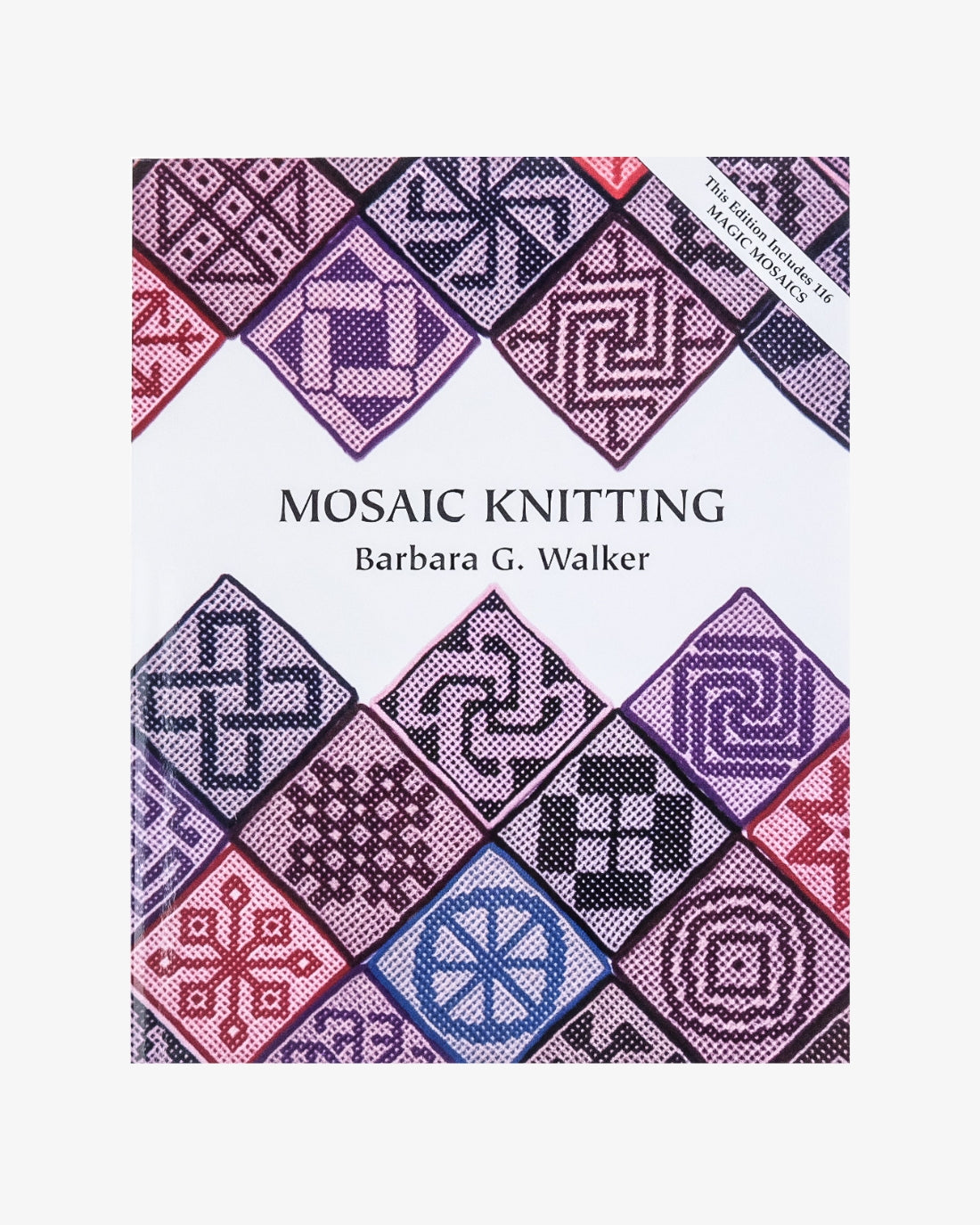 Mosaic Knitting by Barbara G. Walker