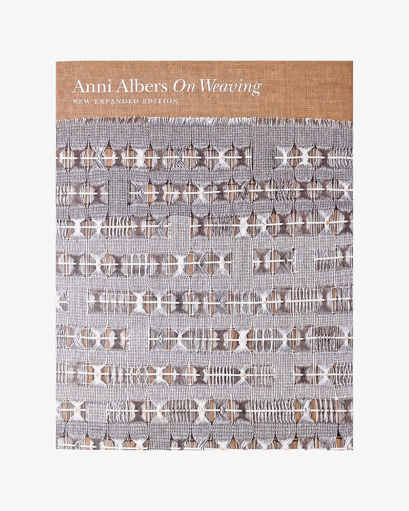 On Weaving by Anni Albers